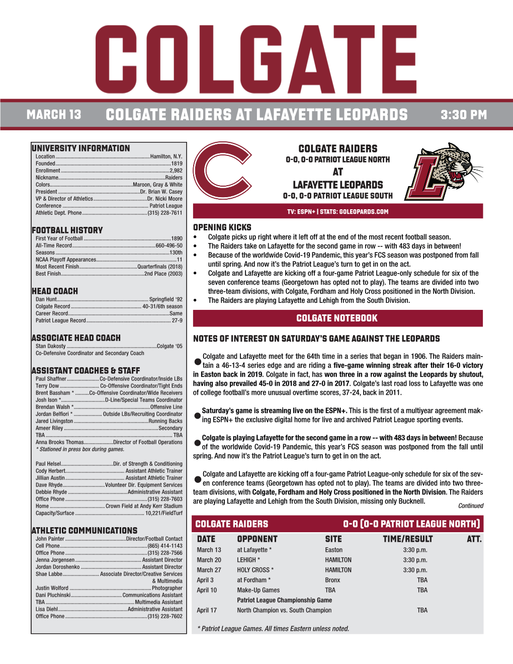 Colgate Raiders at LAFAYETTE LEOPARDS 3:30 PM