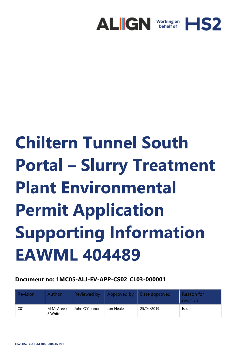 Chiltern Tunnel South Portal – Slurry Treatment Plant Environmental Permit Application Supporting Information EAWML 404489