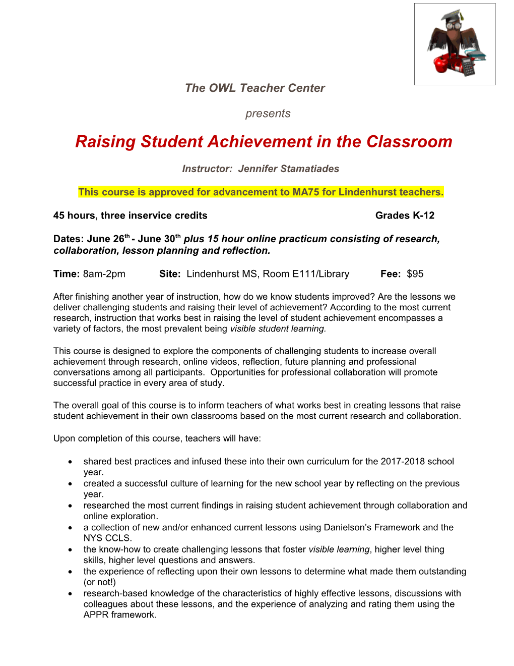 The NYSUT Rubric Is Organized to Assess Teacher Performance with the Seven New York State