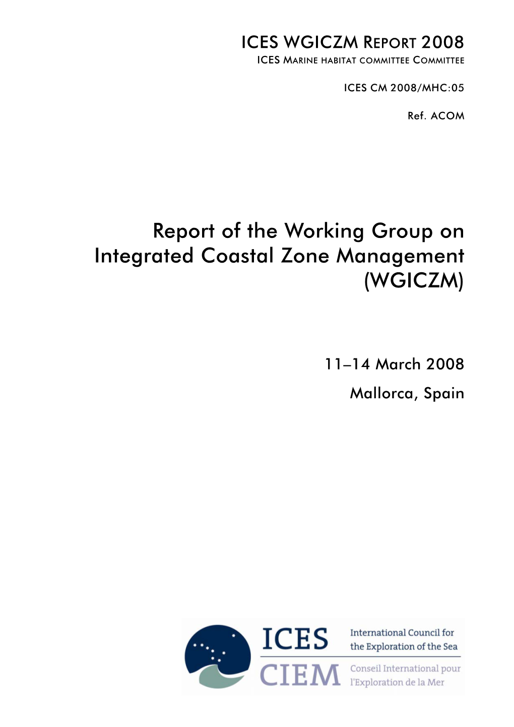 Report of the Working Group on Integrated Coastal Zone Management (WGICZM)