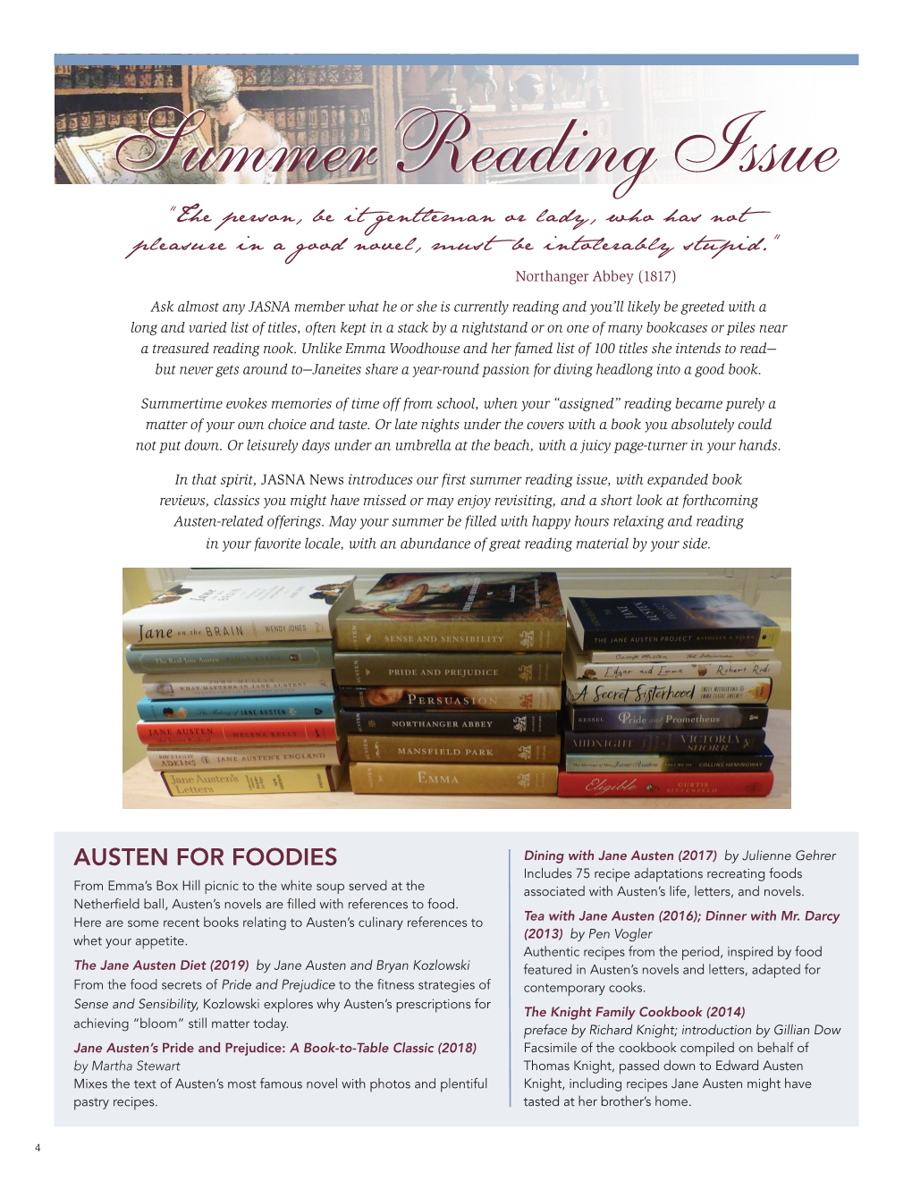 Summer Reading Issue, with Expanded Book Reviews, Classics You Might Have Missed Or May Enjoy Revisiting, and a Short Look at Forthcoming Austen-Related Offerings