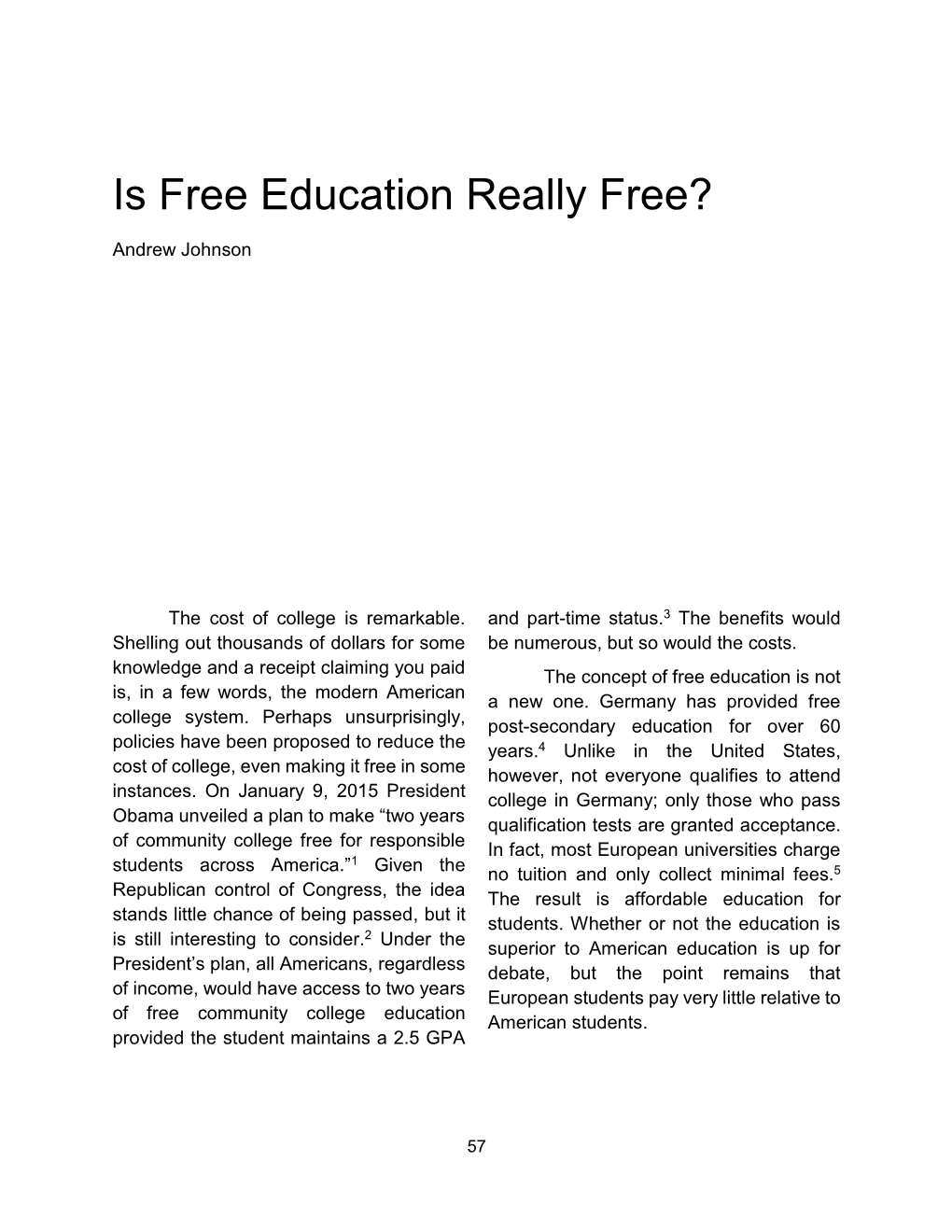 Is Free Education Really Free?