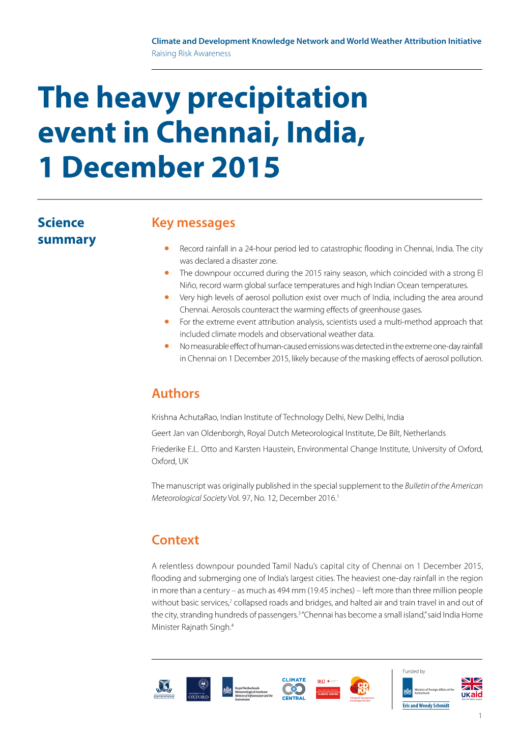 The Heavy Precipitation Event in Chennai, India, 1 December 2015