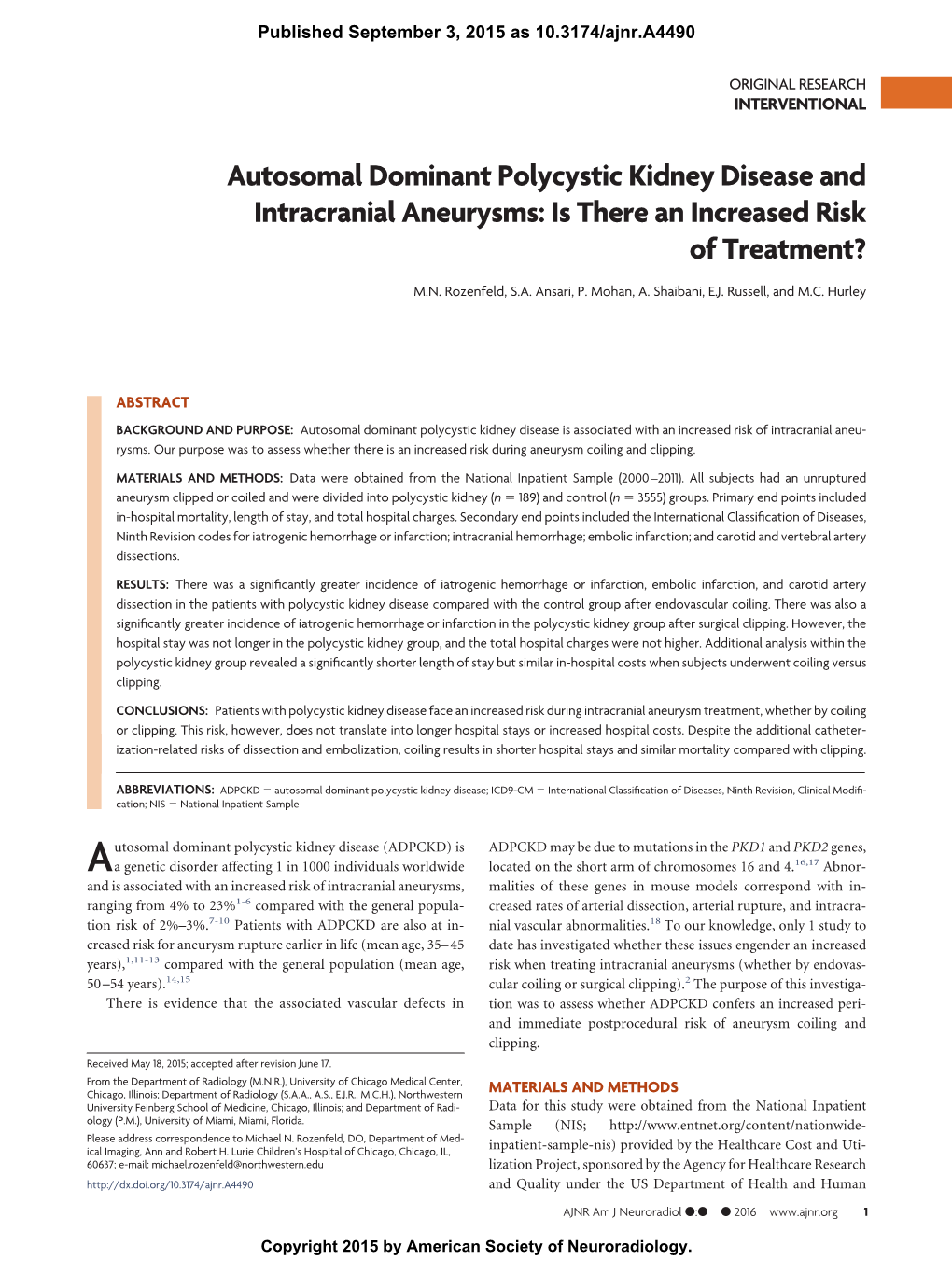 Autosomal Dominant Polycystic Kidney Disease and Intracranial Aneurysms: Is There an Increased Risk of Treatment?