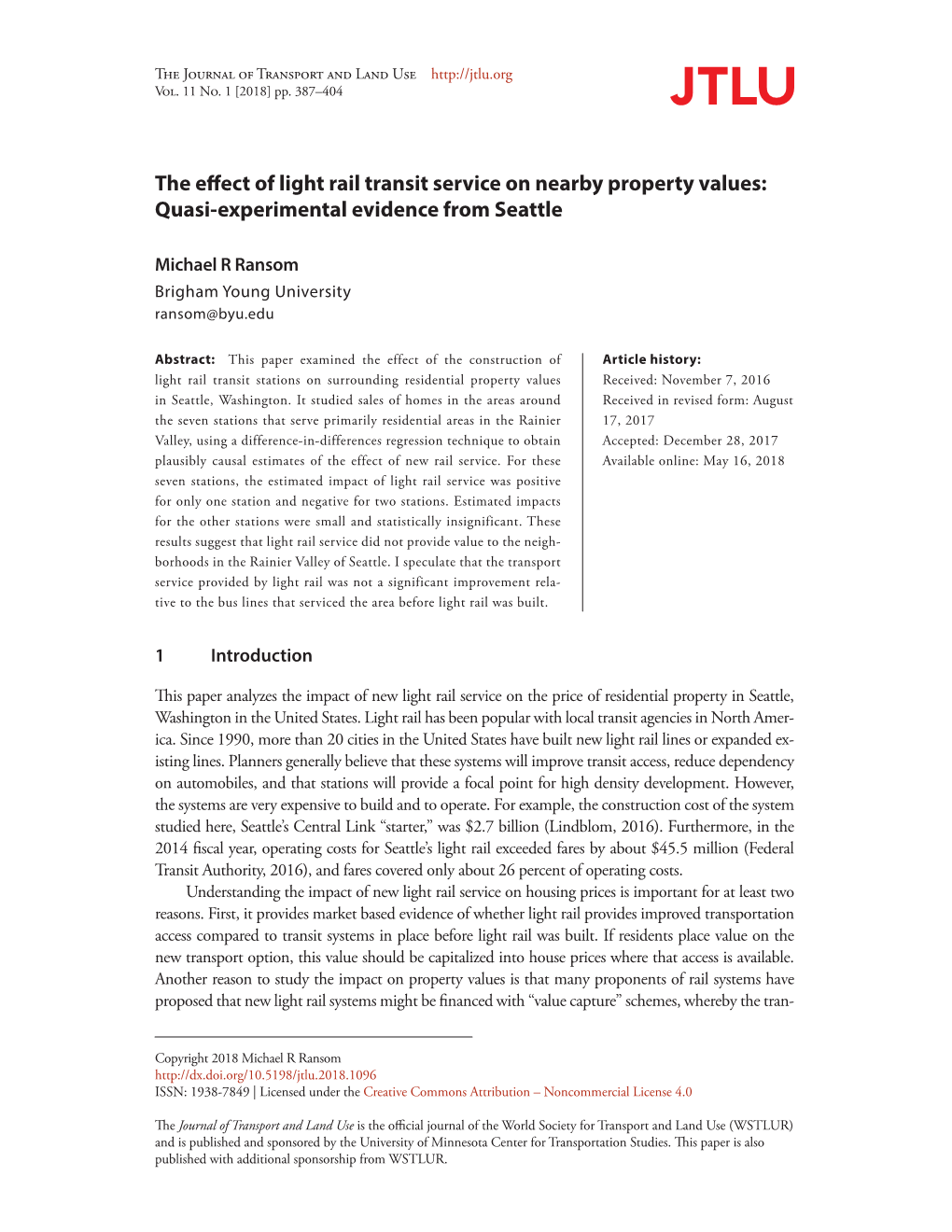 The Effect of Light Rail Transit Service on Nearby Property Values: Quasi-Experimental Evidence from Seattle