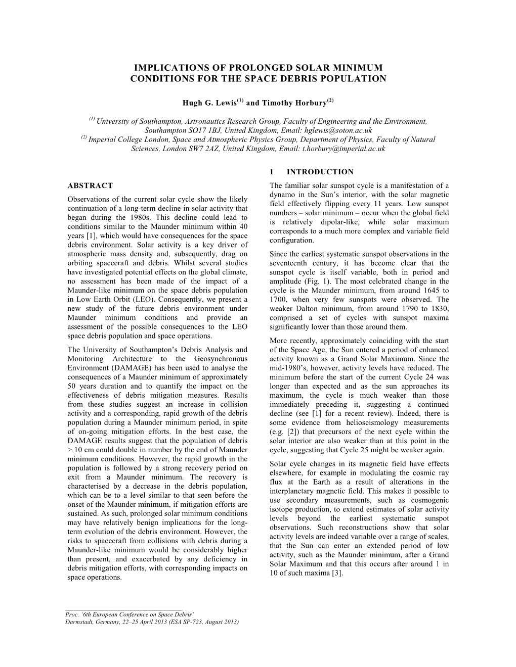 Implications of Prolonged Solar Minimum Conditions for the Space Debris Population