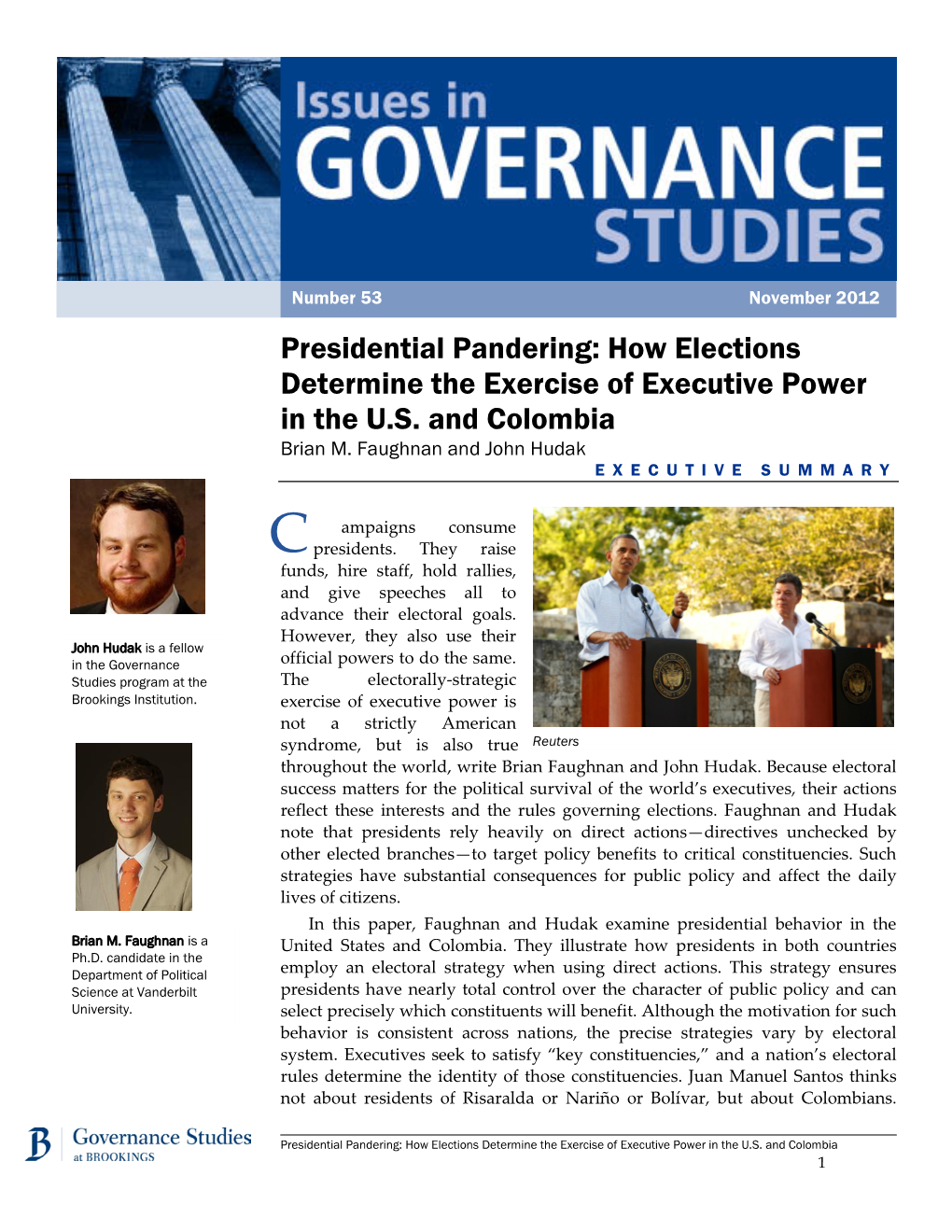 Presidential Pandering: How Elections Determine the Exercise of Executive Power in the U.S