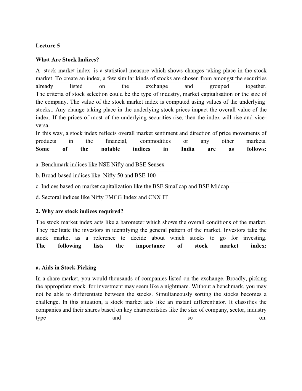 Lecture 5 What Are Stock Indices? a Stock Market Index Is a Statistical