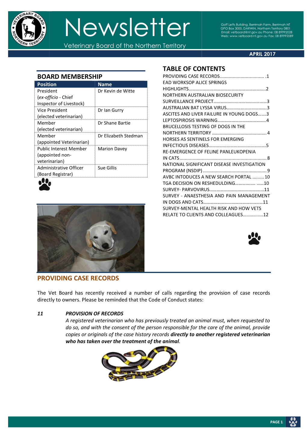 Newsletter Web: Fax: 08 89992089 Veterinary Board of the Northern Territory APRIL 2017