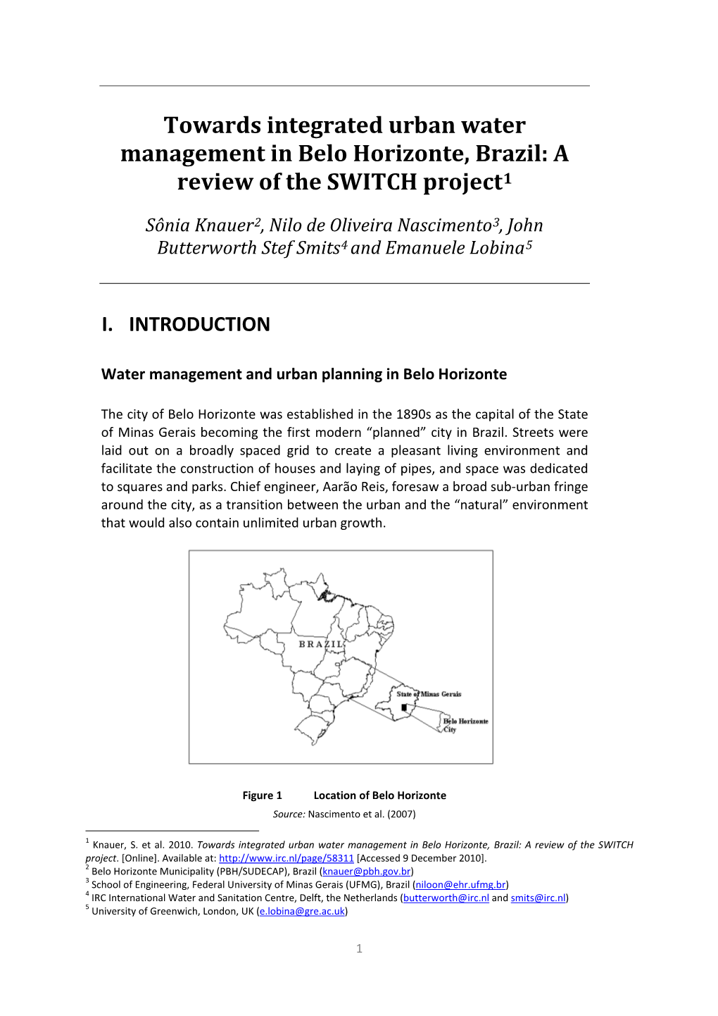 Belo Horizonte, Brazil: a Review of the SWITCH Project1