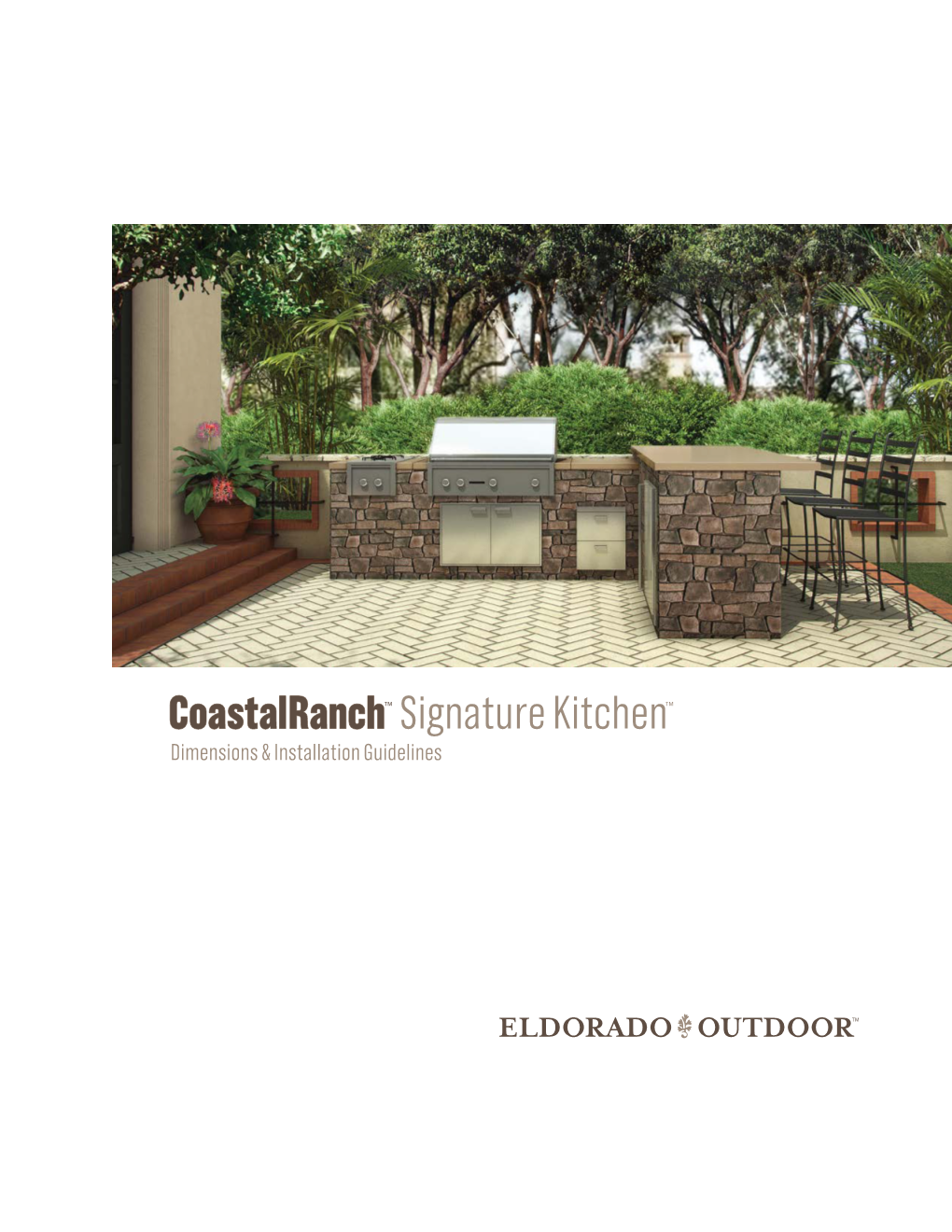 Coastalranch™ Signature Kitchen™ Dimensions & Installation Guidelines COASTALRANCH