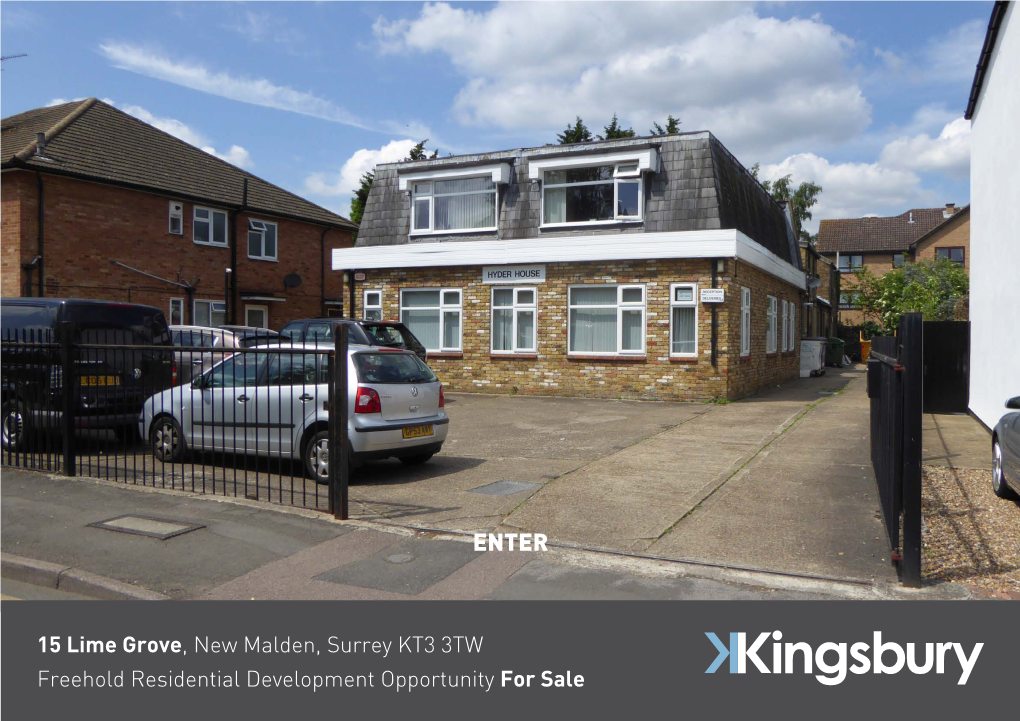 15 Lime Grove, New Malden, Surrey KT3 3TW Freehold Residential Development Opportunity for Sale