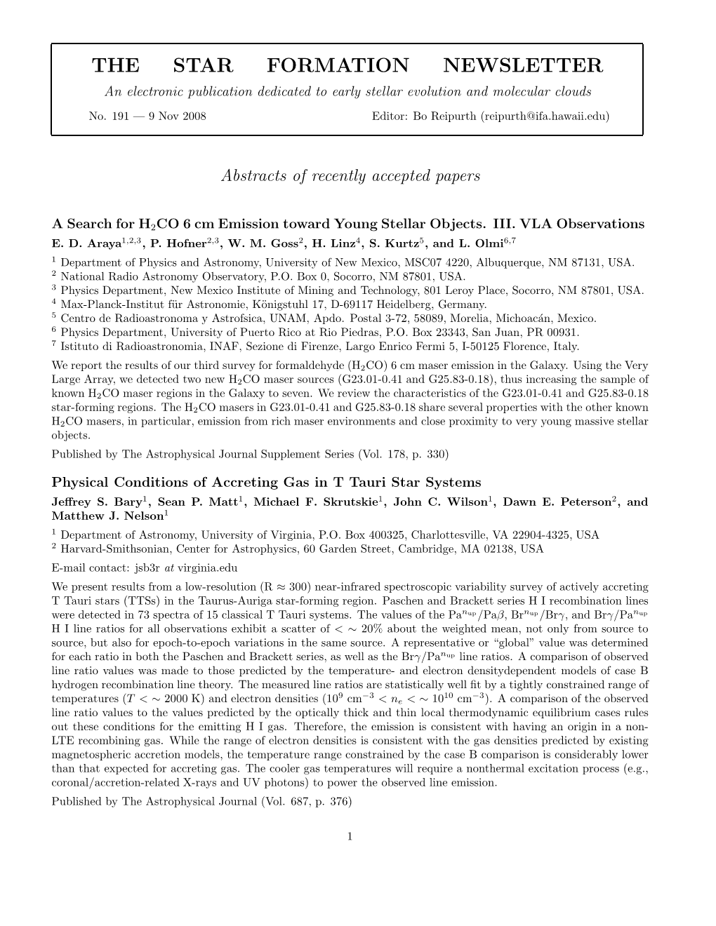 THE STAR FORMATION NEWSLETTER an Electronic Publication Dedicated to Early Stellar Evolution and Molecular Clouds