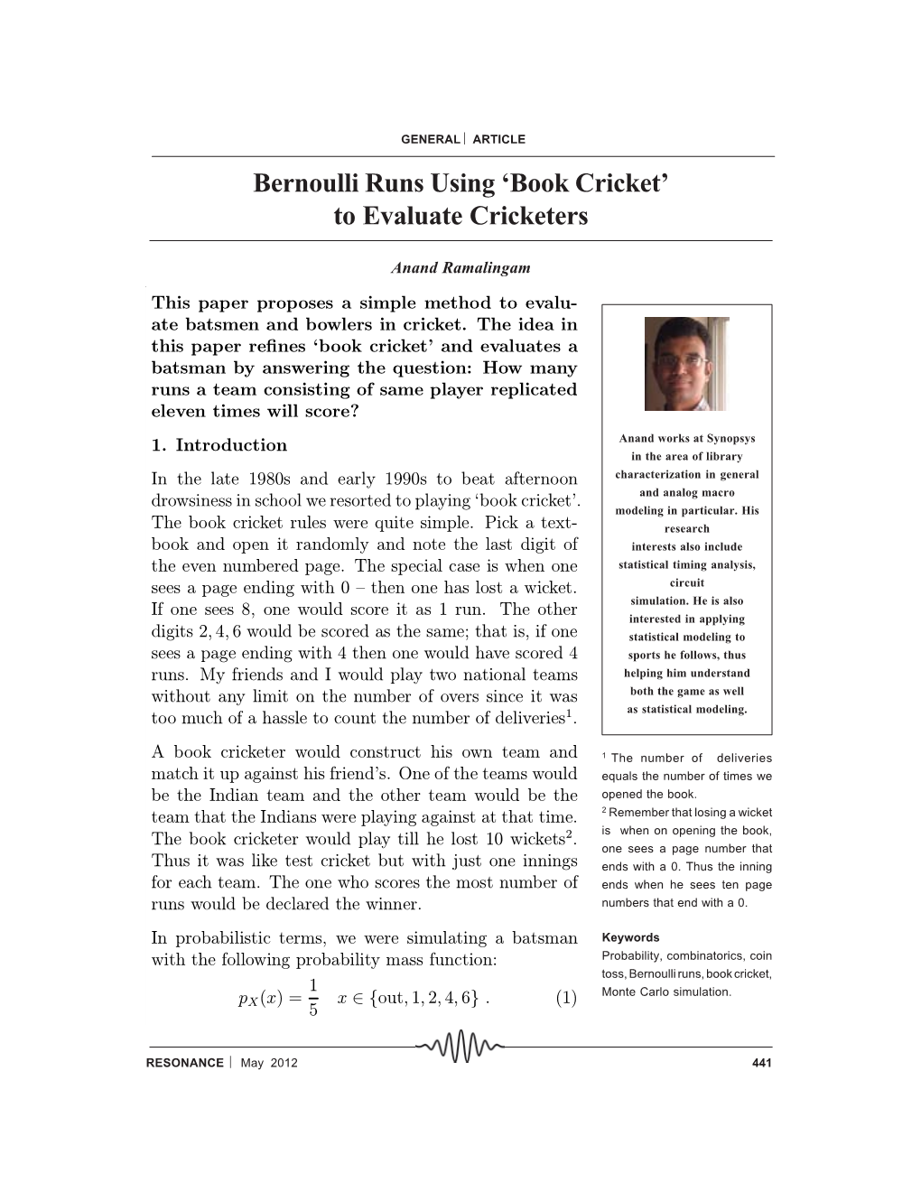 Bernoulli Runs Using 'Book Cricket' to Evaluate Cricketers