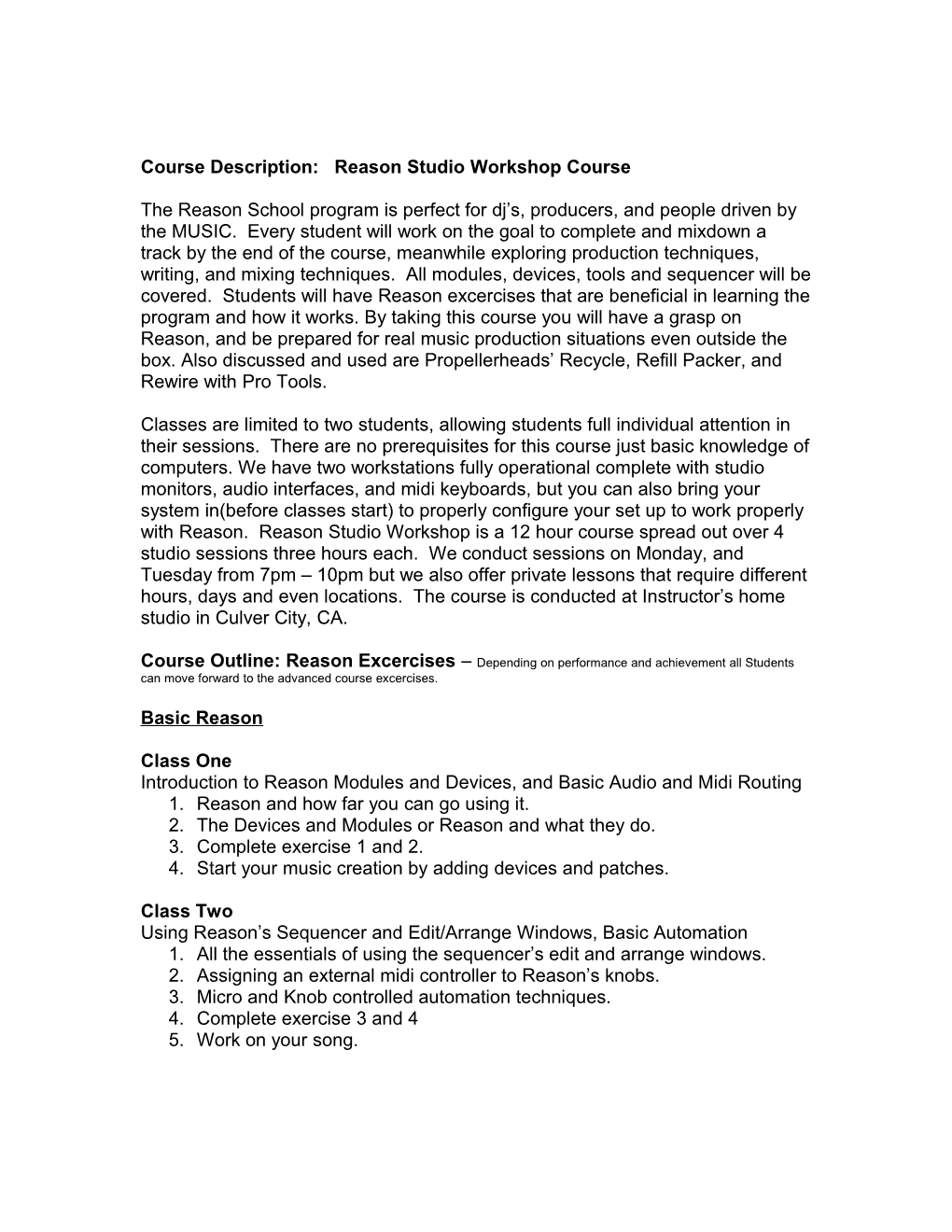 Course Description: Reason Studio Workshop Course