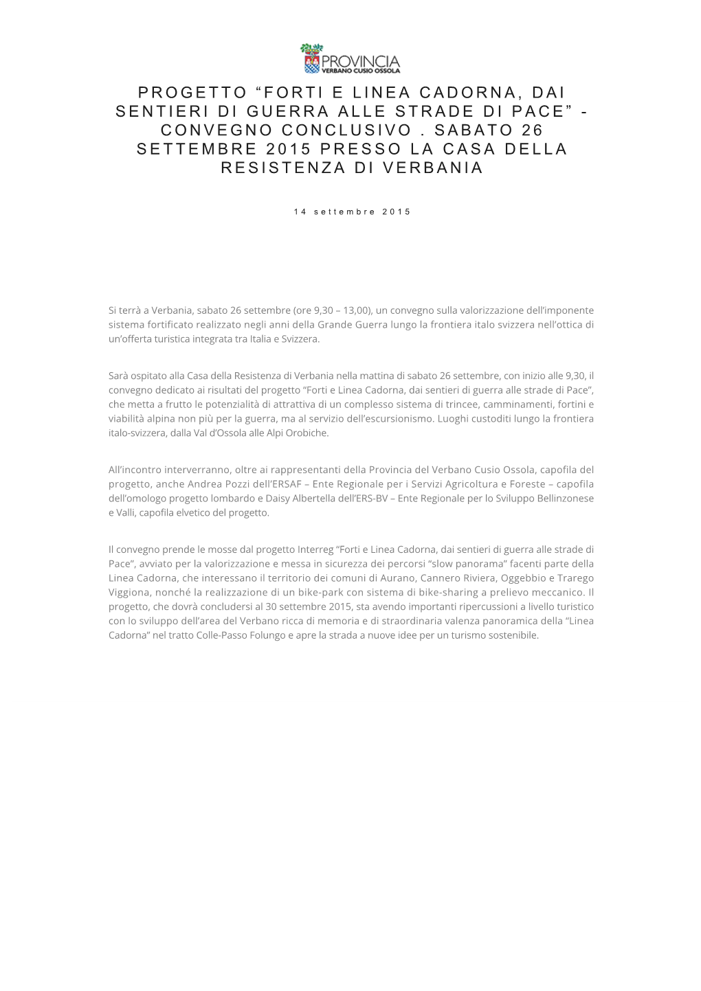 Progetto “Forti E Linea Cadorna, Dai Sentieri Di Guerra Alle Strade Di Pace” - Convegno Conclusivo