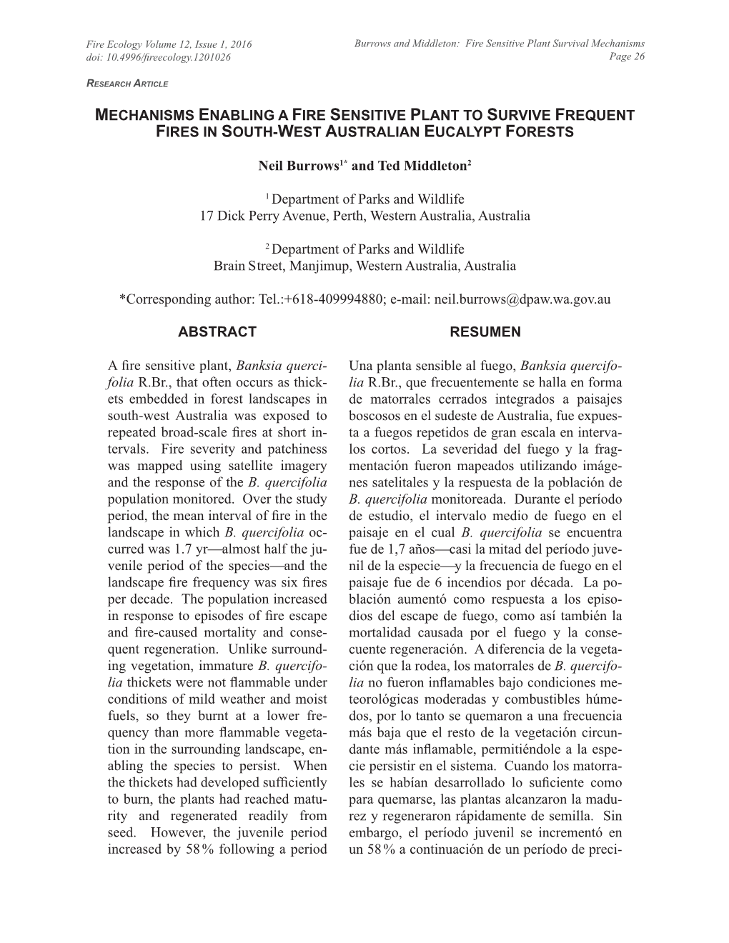 Mechanisms Enabling a Fire Sensitive Plant to Survive Frequent Fires in South-West Australian Eucalypt Forests