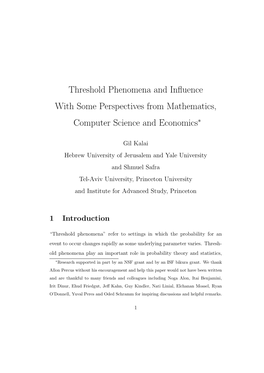 Threshold Phenomena and Influence with Some Perspectives From