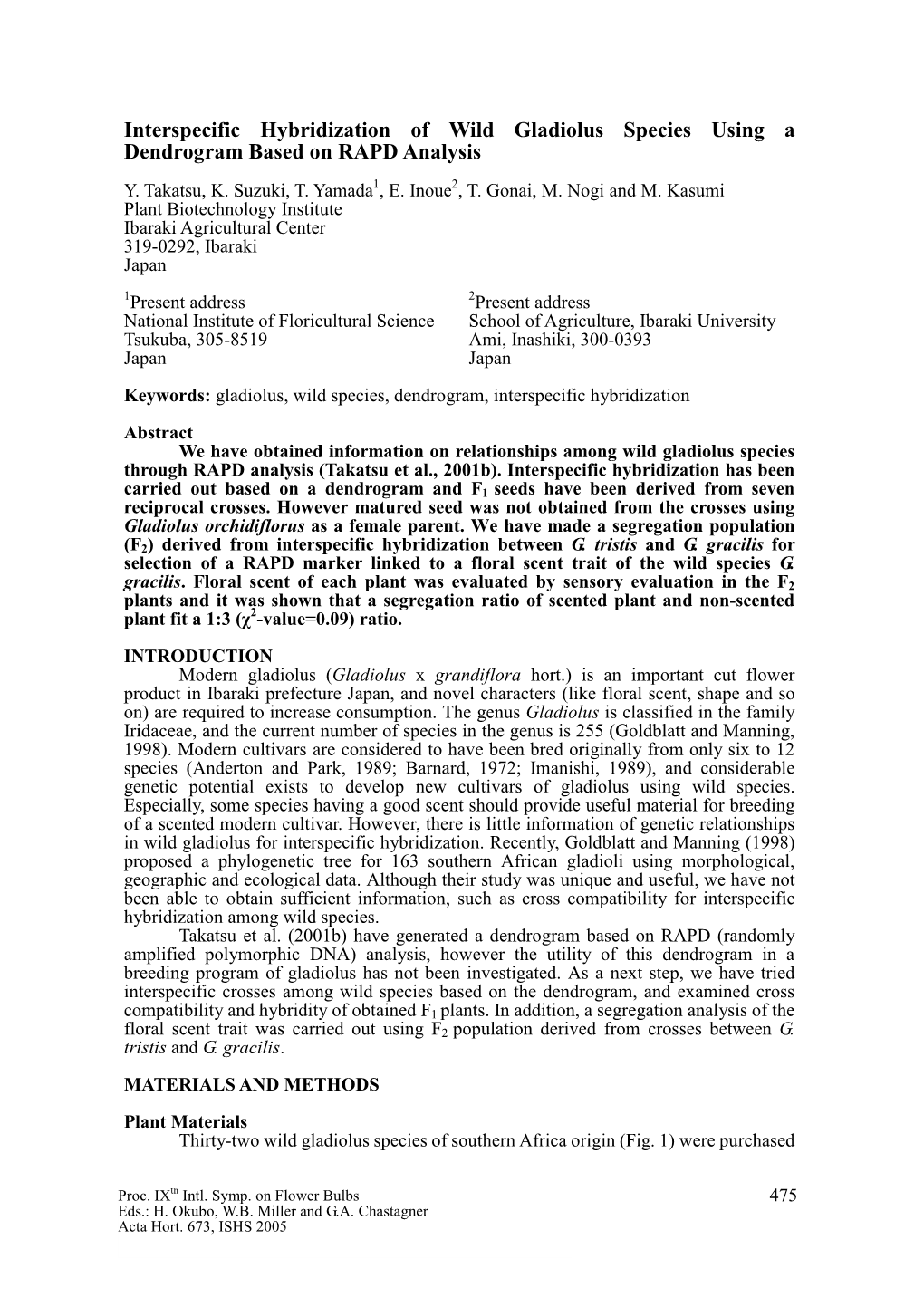 Interspecific Hybridization of Wild Gladiolus Species Using a Dendrogram Based on RAPD Analysis