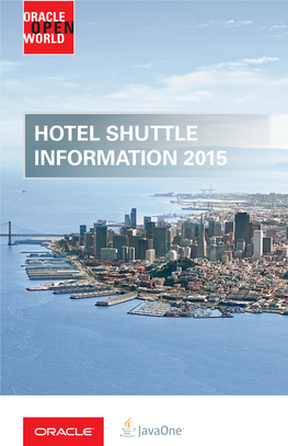 HOTEL SHUTTLE INFORMATION 2015 Table of Contents