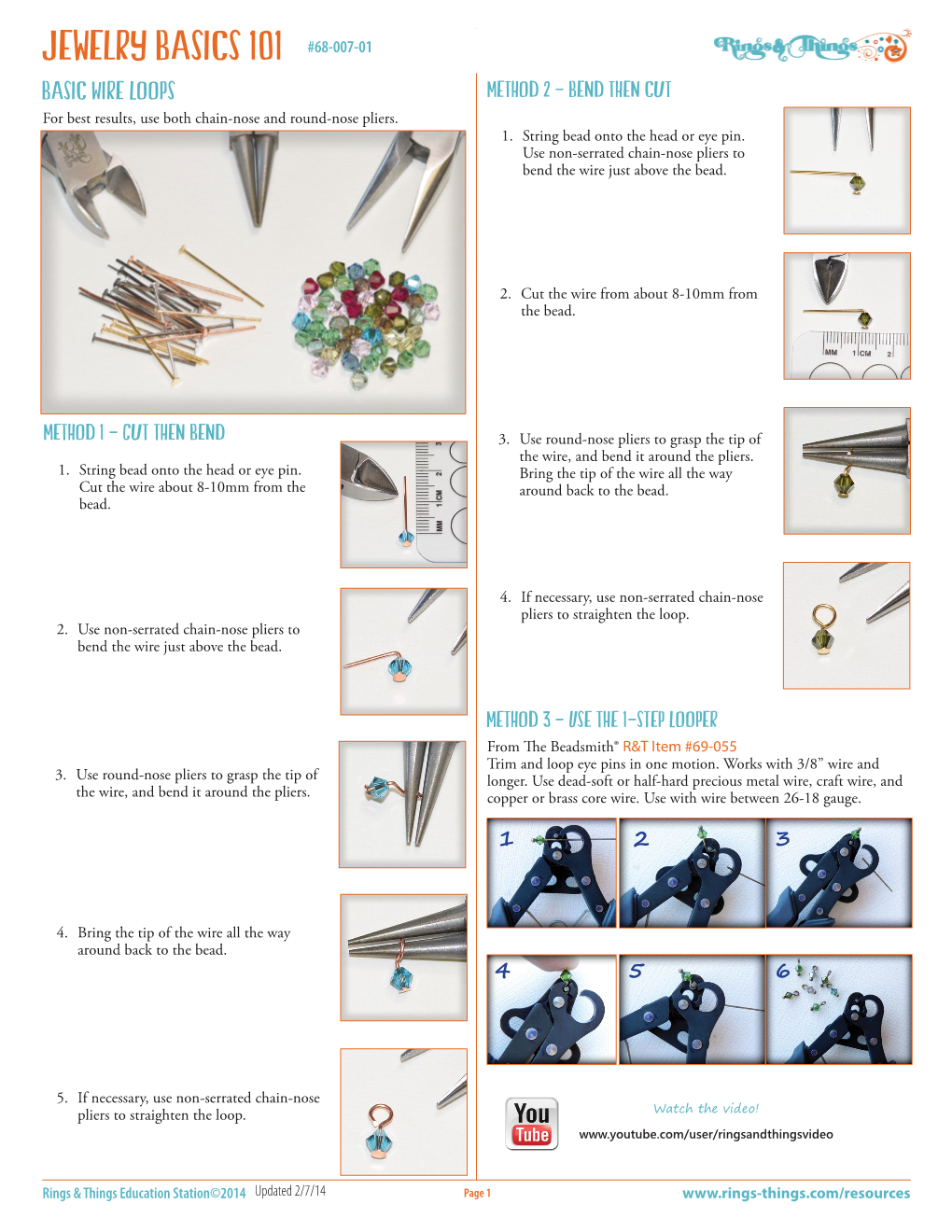 Jewelry Basics 101 #68-007-01 Basic Wire Loops Method 2 – Bend Then Cut for Best Results, Use Both Chain-Nose and Round-Nose Pliers