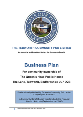 Business Plan for Community Ownership of the Queen’S Head Public House the Lane, Tebworth, Bedfordshire LU7 9QB