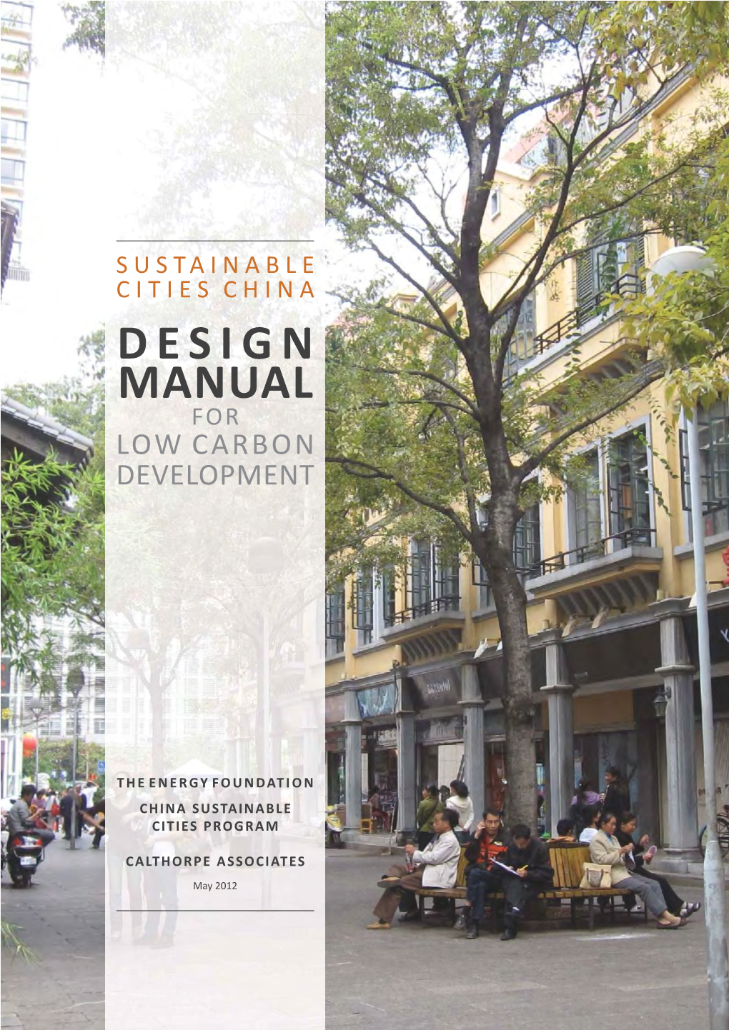 Design Manual for Low Carbon Development