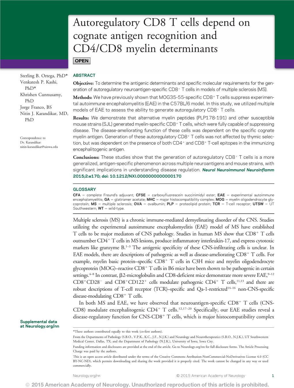 Autoregulatory CD8 T Cells Depend on Cognate Antigen Recognition and CD4/CD8 Myelin Determinants