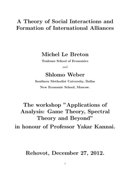 A Theory of Social Interactions and Formation of International Alliances