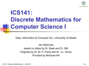 ICS141: Discrete Mathematics for Computer Science I