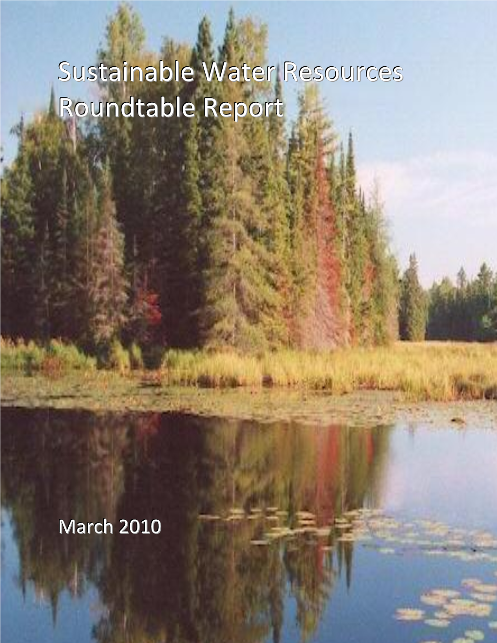 Sustainable Water Resources Roundtable Report
