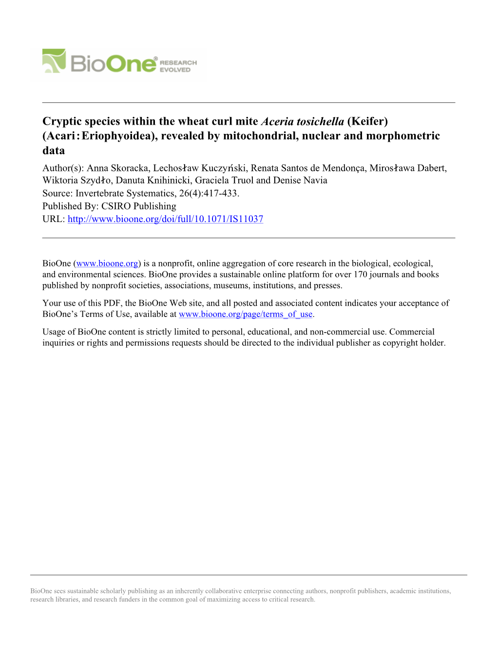 Cryptic Species Within the Wheat Curl Mite Aceria Tosichella (Keifer) (Acari