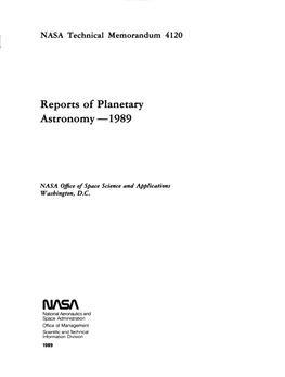 Reports of Planetary Astronomy -1989