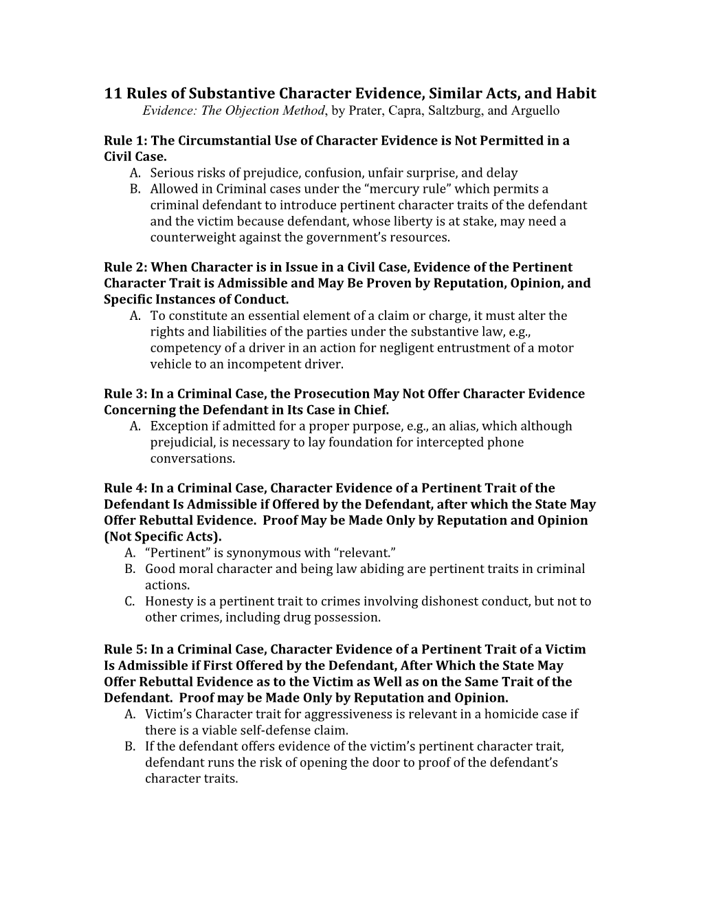 11 Rules of Substantive Character Evidence, Similar Acts, and Habit Evidence: the Objection Method, by Prater, Capra, Saltzburg, and Arguello