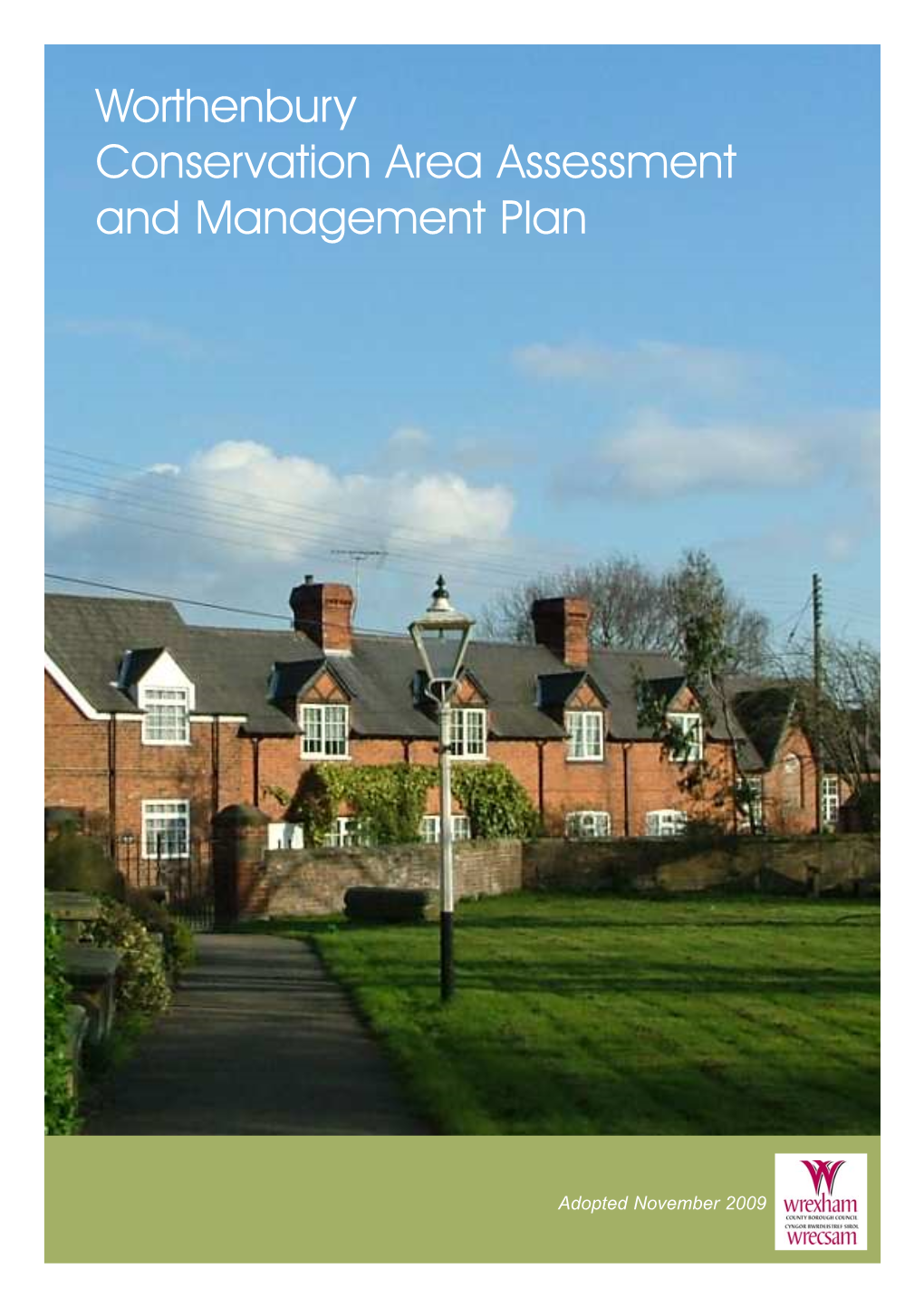Worthenbury Conservation Area Assessment and Management Plan