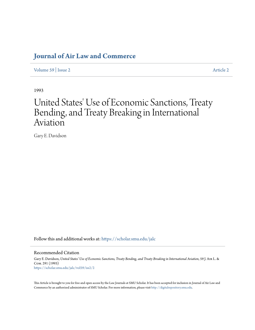 United States' Use of Economic Sanctions, Treaty Bending, and Treaty Breaking in International Aviation Gary E