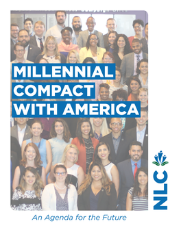 Millennial Compact with America Will Be a Comprehensive Statement of Millennial Policy