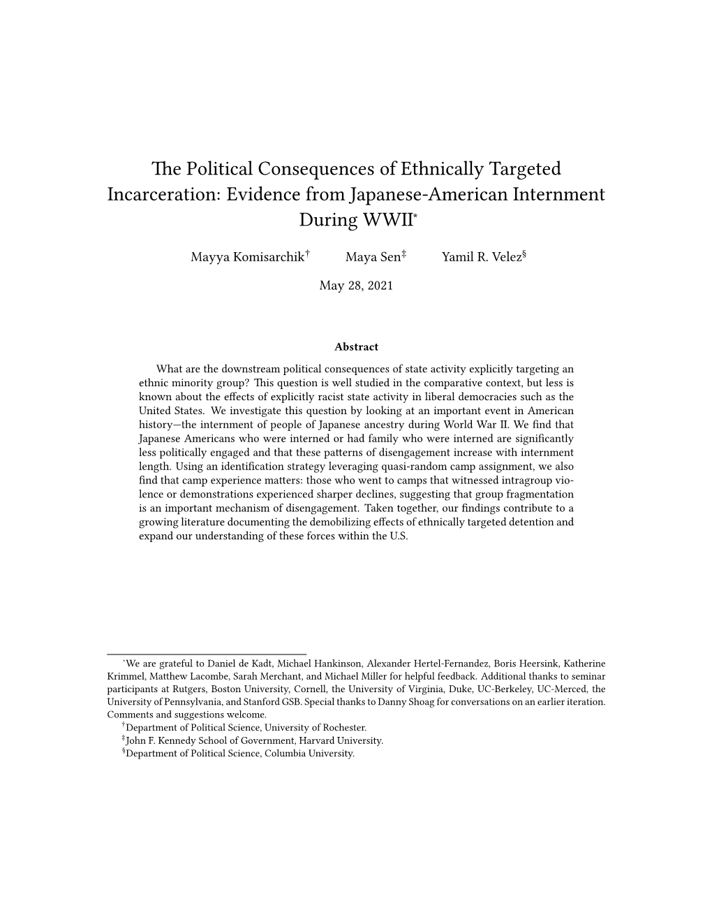 Evidence from Japanese-American Internment During WWII∗