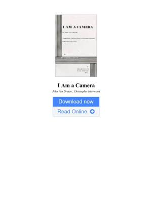 I Am a Camera by John Van Druten , Christopher Isherwood