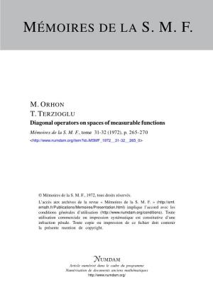 Diagonal Operators on Spaces of Measurable Functions Mémoires De La S