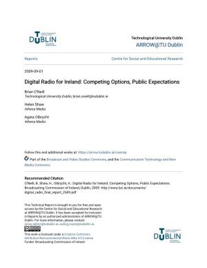 Digital Radio for Ireland: Competing Options, Public Expectations