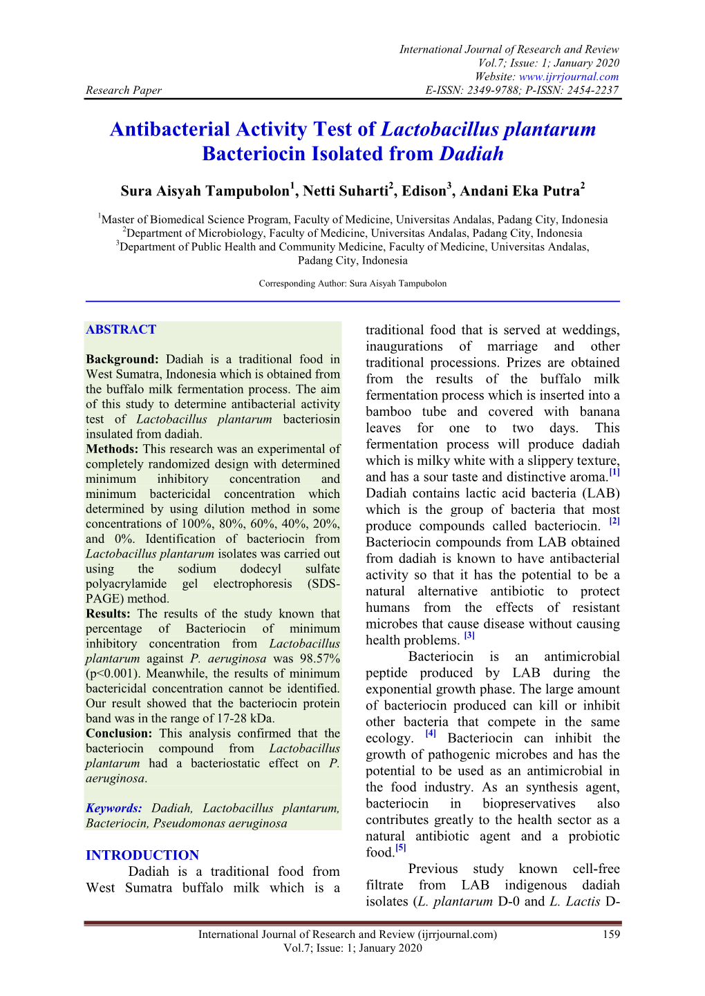 Antibacterial Activity Test of Lactobacillus Plantarum Bacteriocin Isolated from Dadiah