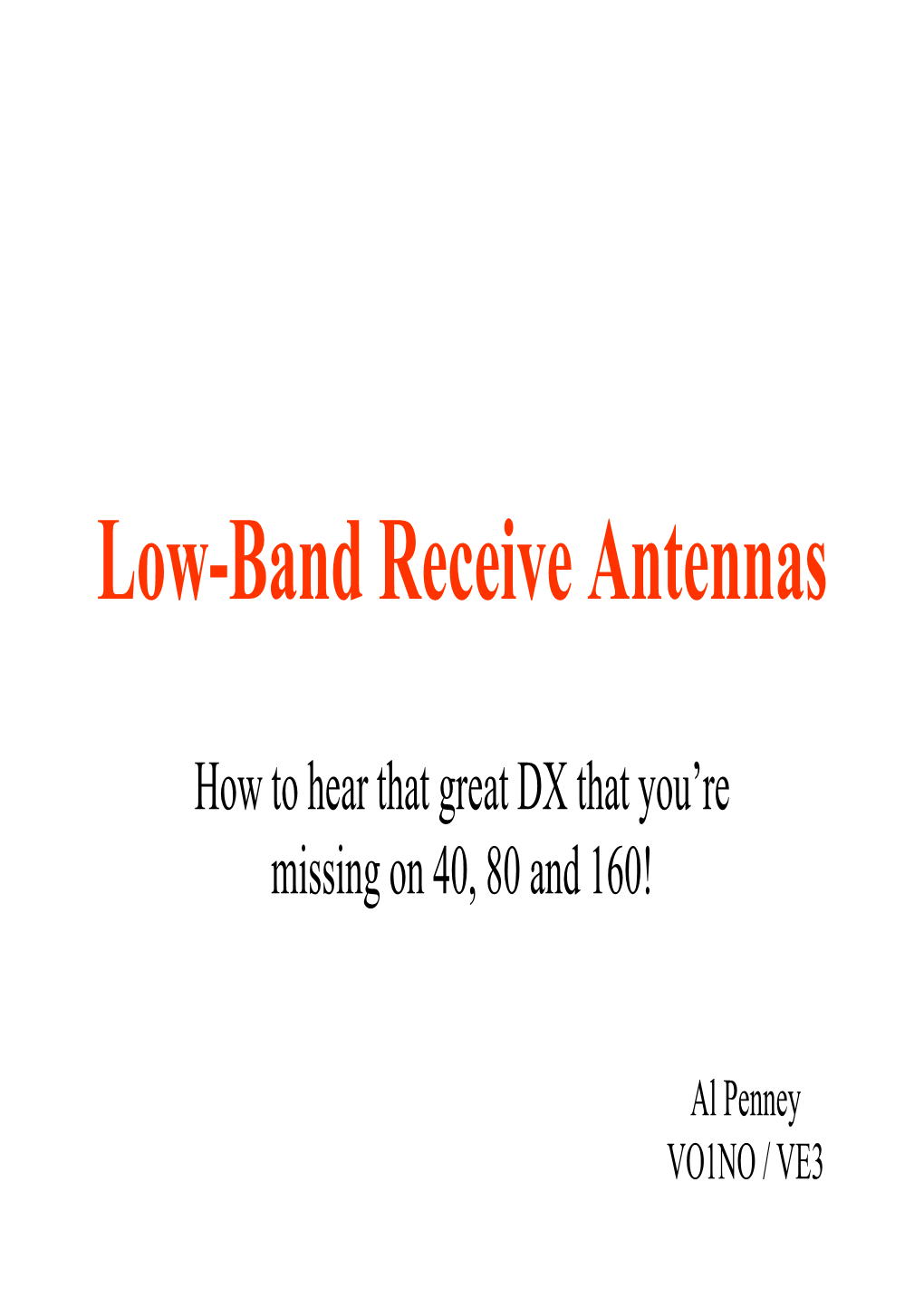 Low Band RX Antennas