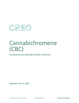 Cannabichromene (CBC) Introduction and Selected Scientific References