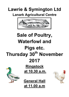 Sale of Poultry, Waterfowl and Pigs Etc. Thursday 30 November 2017