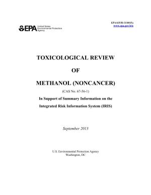 TOXICOLOGICAL REVIEW of METHANOL (Noncancer)( CAS NO