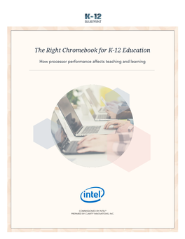 The Right Chromebook for K-12 Education