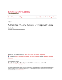 Game-Bird Preserve Business Development Guide Dan Burden Iowa State University, Djburden@Iastate.Edu
