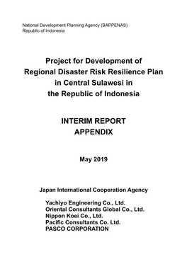 Project for Development of Regional Disaster Risk Resilience Plan in Central Sulawesi in the Republic of Indonesia