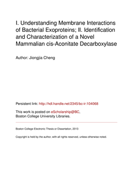 I. Understanding Membrane Interactions of Bacterial Exoproteins; II